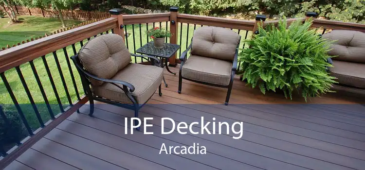 IPE Decking Arcadia